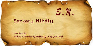 Sarkady Mihály névjegykártya